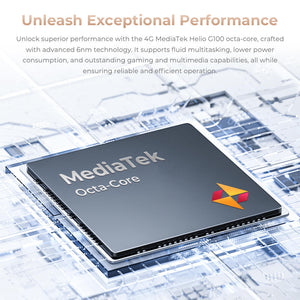 MediaTek Helio G100 octa-core processor for smooth multitasking, gaming, and efficient performance